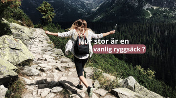 Hur stor är en vanlig ryggsäck