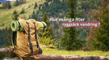 Hur många liter ryggsäck vandring